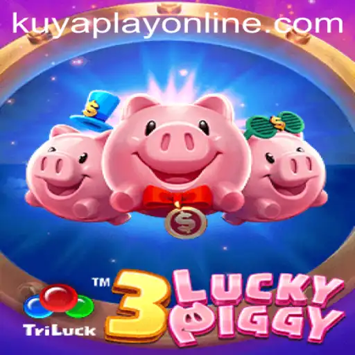 3LUCKYPIGGY: Exploring the Thrills of Kuyaplay Casino's Latest Game