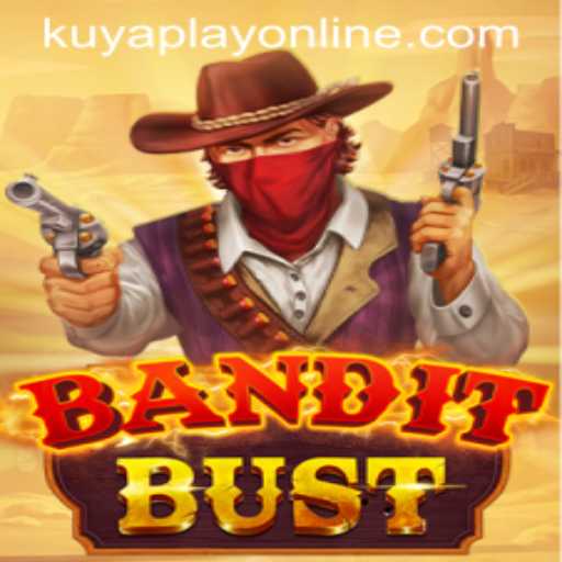 Explore the Exciting World of BanditBust at Kuyaplay Casino