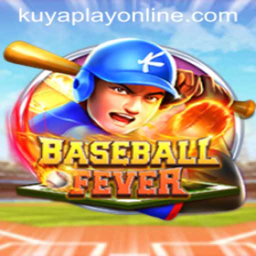 BaseballFever: The Thrilling New Game at Kuyaplay Casino