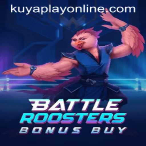 Exploring BattleRoostersBonusBuy at Kuyaplay Casino: A Comprehensive Guide