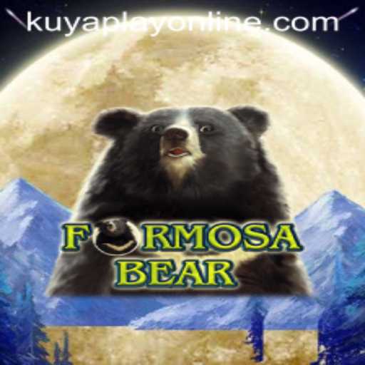 Discover the Thrilling World of FormosaBear at Kuyaplay Casino