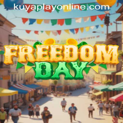 Exploring FreedomDay: A Thrilling New Game at Kuyaplay Casino