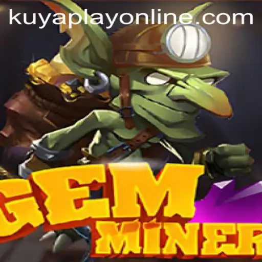 Unveiling GemMiner at Kuyaplay Casino