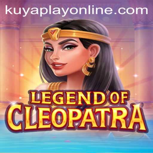 Exploring the Wonders of 'LegendOfCleopatra' at Kuyaplay Casino