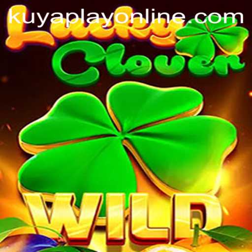 Discover the Thrills of LuckyClover at Kuyaplay Casino