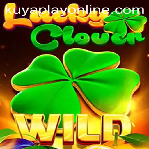 Discover the Thrills of LuckyClover at Kuyaplay Casino