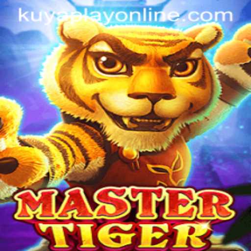 Unleashing the Excitement of MasterTiger at Kuyaplay Casino