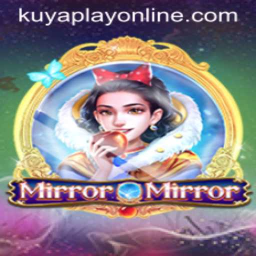 MirrorMirror: Unveiling the Enchanting Game at Kuyaplay Casino