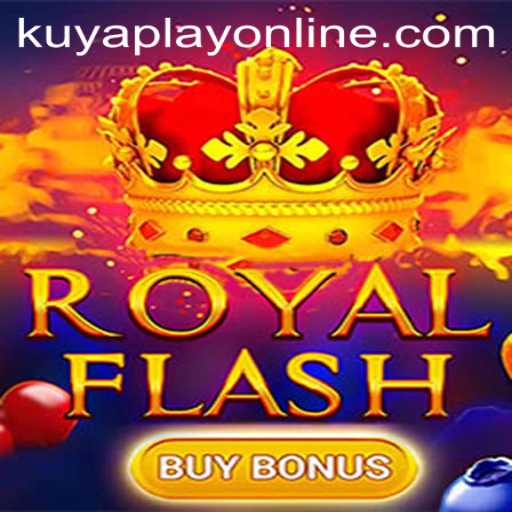 Explore the Thrilling World of RoyalFlashBuyBonus at Kuyaplay Casino