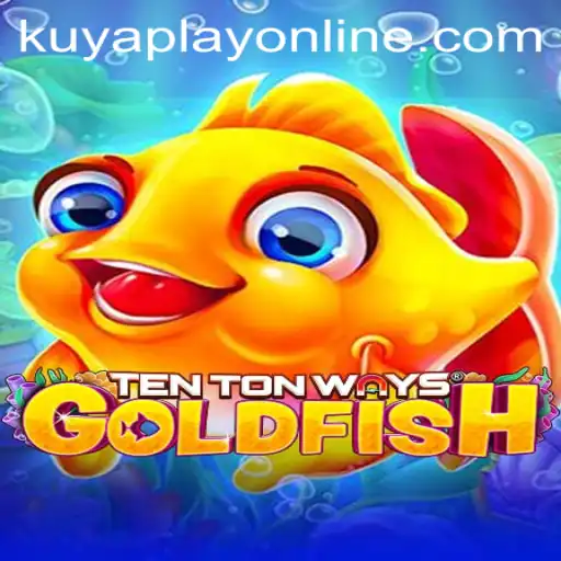 Discover the Thrills of TenTonWaysGoldfish at Kuyaplay Casino